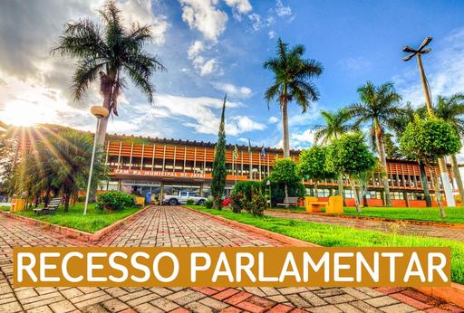 Atividades em plenário e de gabinetes estão suspensas até o dia 31 de julho